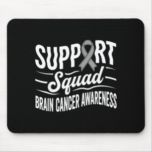 Unterstützungsteam Hirntumor-Bewusstsein Hirnkrebs Mousepad