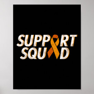 Unterstützungsteam Orange Band Leukämie Blutkrebs  Poster