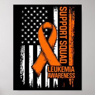Unterstützungsteam Orange Band Leukämie Blutkrebs  Poster