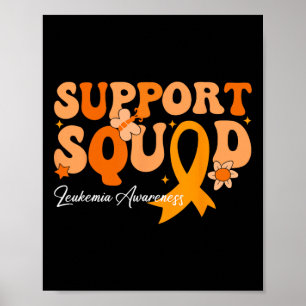 Unterstützungsteam Orange Band Leukämie Blutkrebs  Poster