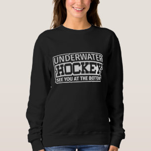 Unterwasserhockey am unteren Hockey Pla Sweatshirt