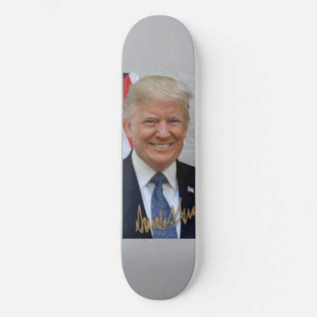 UNTERZEICHNET VON DONALD TRUMP SKATEBOARD (Vorderseite)