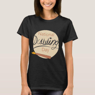 Unterzeichnung des nationalen Zeichn-Tages T-Shirt