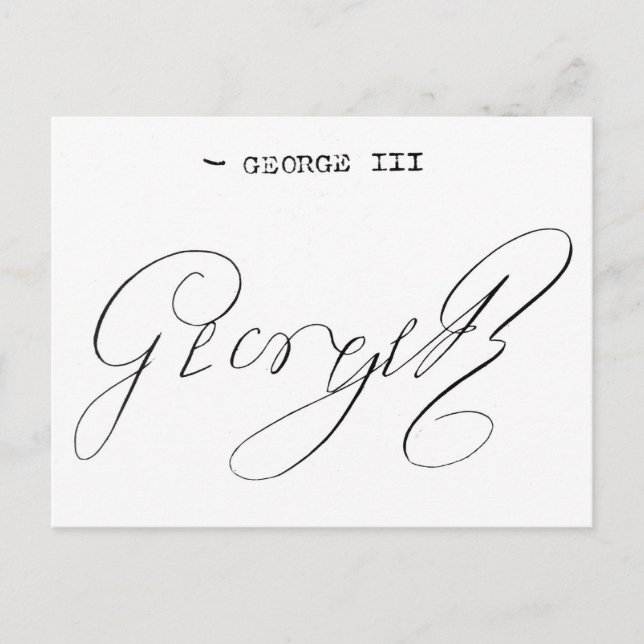 Unterzeichnung von König George III. Postkarte (Vorderseite)