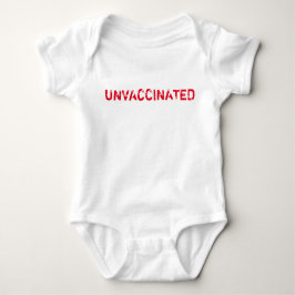 "UNVACCINATED" Baby Baby Strampler