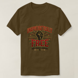 Unverblümt freier Juneteenth-Tag T-Shirt