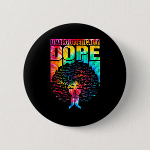 Unverblümt Schwarzer Stolz Melanin Afrikanisch Tie Button