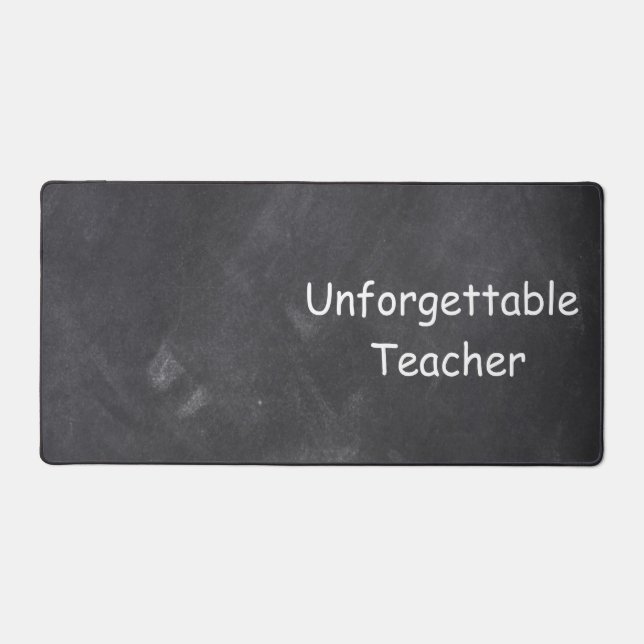 Unvergessliche Chalkboard-Klassendekoration Schreibtischunterlage (Vorderseite)