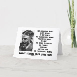 Unvernünftiger Frauen-Fortschritt G.B. Shaw Quote Karte