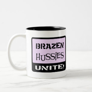 Unverschämte Hussies vereinigen Zweifarbige Tasse