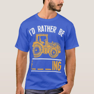 Unverschämtes Landwirtschaftszitat Sarkastischer T T-Shirt