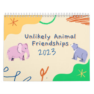 Unwahrscheinliche Tierfreunde 2023 Kalender