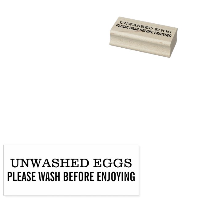 Unwashed Eggs Please Wash Before Enjoying Chicken  Gummistempel (Stempel)