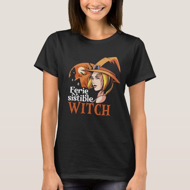 Unwiderstehliche Hexenfrauen Funny Halloween Puns T-Shirt (Vorderseite)