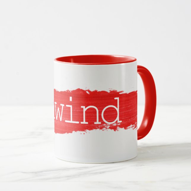 UNWIND-Text auf der roten Paint-Tasse Tasse (VorderseiteRechts)