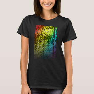 Unzerbrechlicher Lgbtq+-Regenbogen-Gay Pride Text T-Shirt
