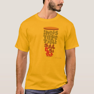 UNZERSTÖRBAR… SALSA DURA T-Shirt