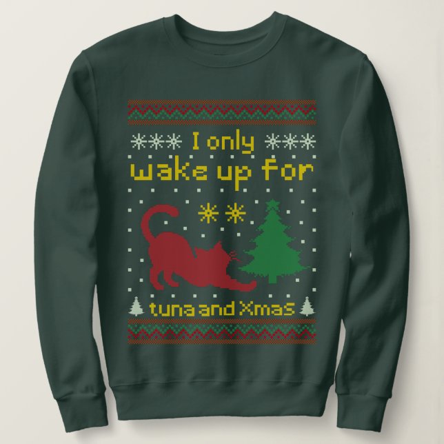 Up for Tuna and Xmas – Funny Ugly Christmas Cat Sweatshirt (Design vorne)