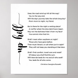Up Hill Gedicht von Christina Georgina Rossetti Poster