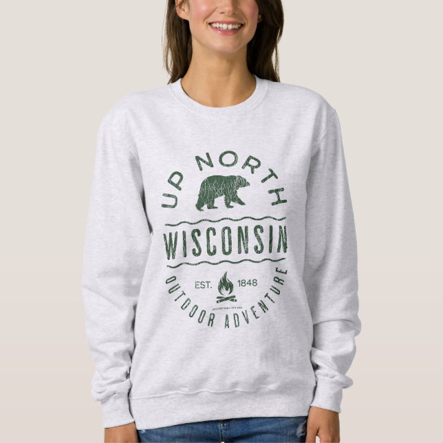 Up North Wisconsin Sweatshirt (Vorderseite)