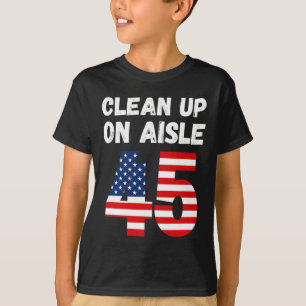 Up On Aisle 45 - Funny 2020 Election - Biden Harri T-Shirt
