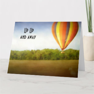 UP UP AND AWAY=40th BIRTHDAY Karte