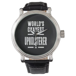 Upholsterer Job Title Gift Armbanduhr
