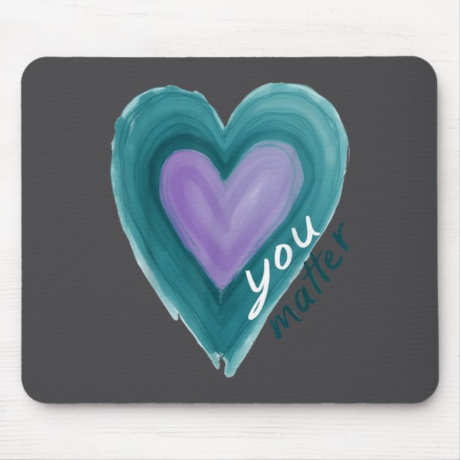 Uplifting you  Suicide Prevention Heart Design  Mousepad (Vorne)