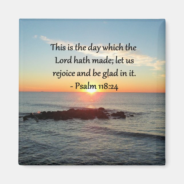 UPLIZIERUNG VON PSALM 118:24 SONNENRISE-FOTO-DESIG MAGNET (Vorne)