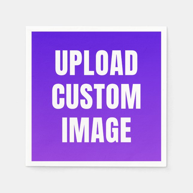 Upload Custom Image - Add Your Own To Print On A Serviette (Vorderseite)