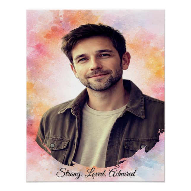 Upload His Photo – A Special Custom Gift For Him Poster (Vorderseite)