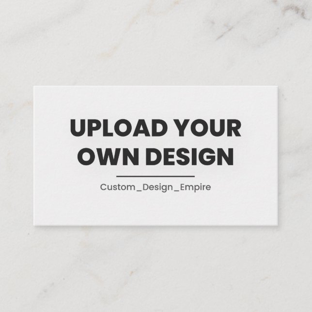 Upload Your Own Design Here | Custom Template Terminkarte (Vorderseite)