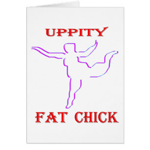 Uppity Fat Chick