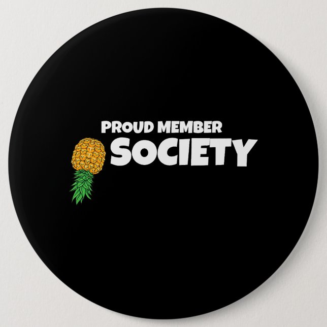 Upside Pineaple Proud Member Swinger Society Button (Vorderseite)