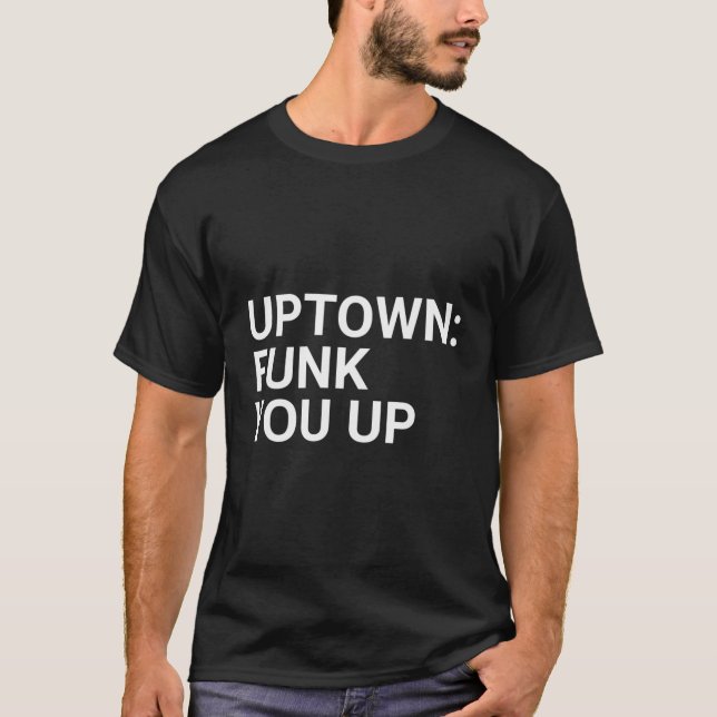 Uptown Funk You Up Chicago Nachbarschaft Pride Shi T-Shirt (Vorderseite)