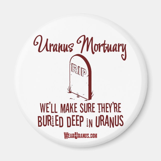 Uranus Mortuary Magnet (Vorne)