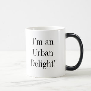 Urban Delight Zitat Verwandlungstasse