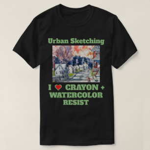 Urban Sketching Ich liebe Buntstift + Wasserfarben T-Shirt