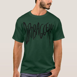 Urban Slang Dirtbag T-Shirt