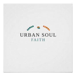 Urban Soul Faith   Poster