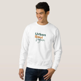 Urban Soul Vegan Minimalist Health and Wellness Sweatshirt