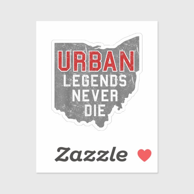 Urbane Legenden Die nie Staat von Ohio Not leidend Aufkleber (Blatt)