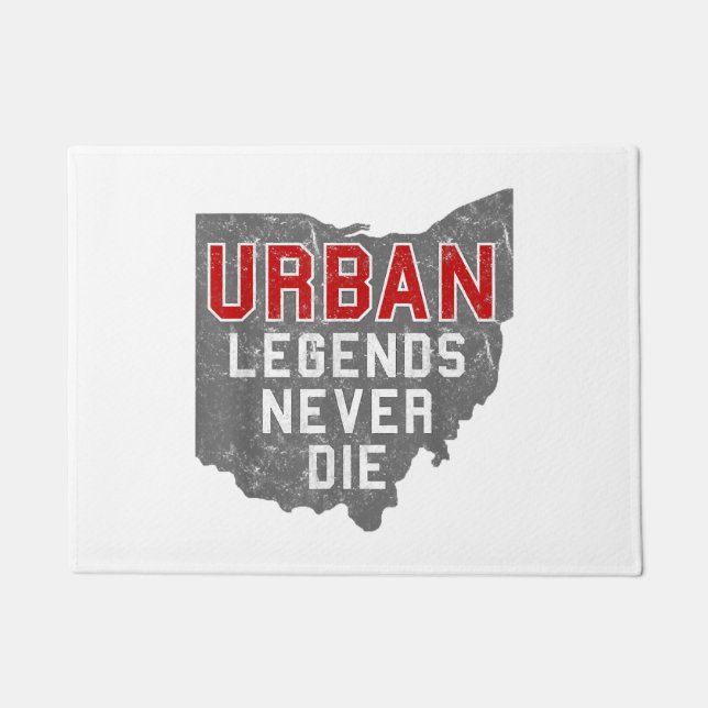 Urbane Legenden Die nie Staat von Ohio Not leidend Fußmatte (Vorderseite)