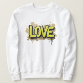 Urbane Liebe blühen Sweatshirt