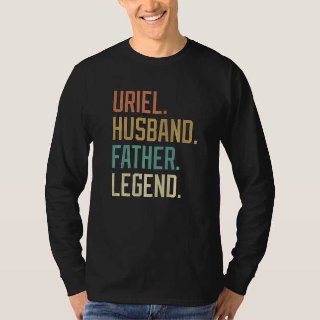 Uriel Husband Father Legend Father's Day Retro T-Shirt (Vorderseite)