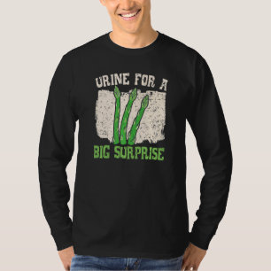 Urin Für eine große Überraschung Spargel Gemüse Ve T-Shirt
