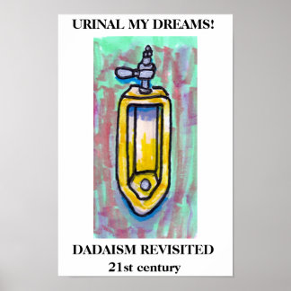 URINAL MEIN TRÄUME! POSTER