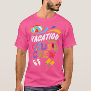 Urlaub Cousin Crew Familienurlaub Kreuzfahrt Stran T-Shirt