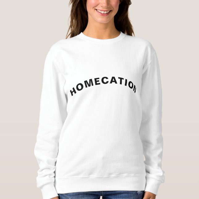 Urlaub Daheim Modernes Minimalistisches Stylisches Sweatshirt (Vorderseite)