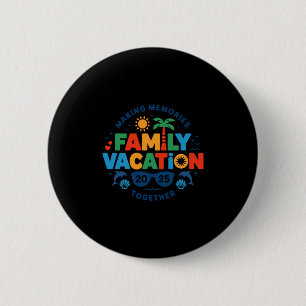 Urlaub der Familie 2025 Passende Familienzusammenk Button